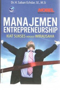 Image of Manajemen Entrepreneurship Kiat Sukses Menjadi Wirausaha