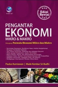 Image of Pengantar Ekonomi Mikro & Makro : Dilengkapi Formula Eoknomi Mikro dan Makro