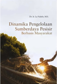 Image of Dinamika Pengelolaan Sumberdaya Pesisir Berbasis Masyarakat