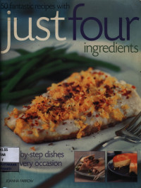 Image of 50 Fantastic recipes with just four ingredients : step-by-step dishes for every occasion