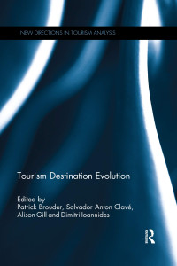 Image of New Directions In Tourism Analysis Tourism Destination Evolution