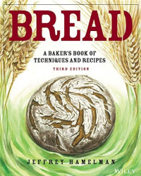 Image of Bread: A Baker\'s Book Of Techniques And Recipes
