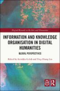 Image of Information and knowledge organisation in digital humanities:global perspectives