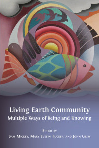 Image of Living earth community:multiple ways of being and knowing
