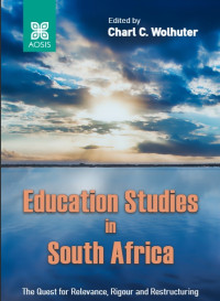 Image of Education studies in South Africa :the quest for relevance, rigour and restructuring