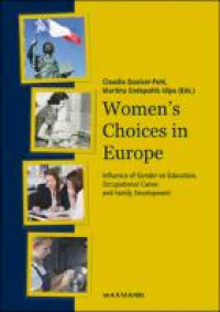 Image of Women's choices in Europe :influence of gender on education, occupational career and family development