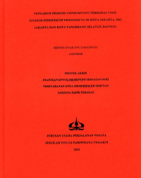 Image of PENGARUH HEDONIC CONSUMPTION TERHADAP FOOD TOURISM (PERSPEKTIF PENGUNJUNG DI KOTA JAKARTA, DKI JAKARTA DAN KOTA TANGERANG SELATAN, BANTEN)