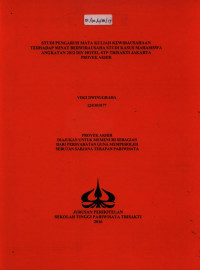 Image of STUDI PENGARUH MATA KULIAH KEWIRAUSAHAANTERHADAP MINAT BERWIRAUSAHA STUDI KASUS MAHASISWAANGKATAN 2012 DIV HOTEL STP TRISAKTI JAKARTAPROYEK AKHIR