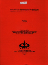 Image of PENGARUH BAURAN PROMOSI TRERHADAP KEPUTUSAN PEMBELIAN KONSUMEN DI THE SAKALA RESORT BALI