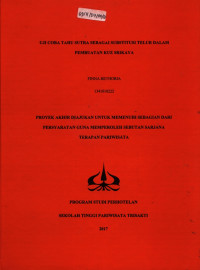 Image of UJI COBA TAHU SEBAGAI SUBSTITUSI TELUR DALAM PEMBUATAN KUE SRIKAYA
