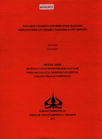Image of PENGARUH ENDORSEMENT CELEBRITY ENDORSER (FOODBLOGGER) TERHADAP PERILAKU MEMBELI MAHASISWA/I STPTRISAKTI