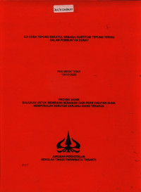 Image of UJI COBA TEPUNG BEKATUL SEBAGAI SUBTITUSI TEPUNG TERIGU DALAM PEMBUATAN DONAT