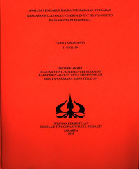 Image of ANALISA PENGARUH BAURAN PEMASARAN TERHADAP KEPUASAN PELANGGAN/PESERTA EVENT HUNTING FOTO PADA 6 KOTA DI INDONESIA
