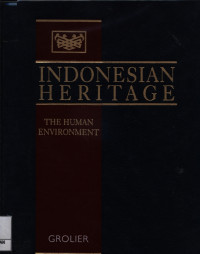 Image of The human environment : Indonesian heritage