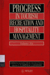 Image of Progress in tourism recreation and hospitality management, edited by C.P. Cooper and A. Lockwood