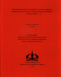 Image of PENGARUH PENGEMBANGAN SUMBER DAYA MANUSIA TERHADAP KINERJA KARYAWAN HOTEL JS LUWANSA DI BAGIAN F&B SERVICE BANQUET SERVER