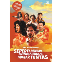 Image of Seperti Dendam, Rindu Harus Dibayar Tuntas