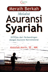 Image of Meraih Berkah Melalui Asuransi Syariah: Ditinjau dari Perbandingan dengan Asuransi Konvensional