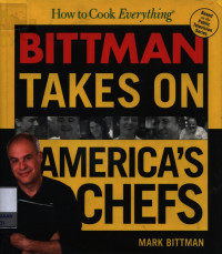 Image of How to cook everything : bittman takes on america's chefs