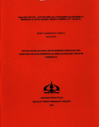Image of ANALISIS FAKTOR – FAKTOR PERILAKU KONSUMEN DALAM MEMILIH MENGINAP DI HOTEL BUDGET AMARIS THAMRIN CITY JAKARTA