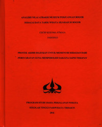Image of ANALISIS NILAI ATRAKSI MUSEUM PERJUANGAN BOGOR SEBAGAI DAYA TARIK WISATA SEJARAH DI BOGOR