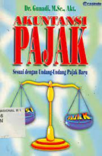 Image of Akuntansi Pajak : Sesuai dengan Undang-undang pajak baru
