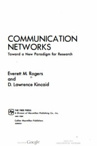 Image of COMMUNICATION NETWORKS: Toward a New Paradigm for Research
