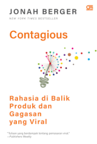 Image of Contagious: Rahasia di Balik Produk dan Gagasan yang Viral
