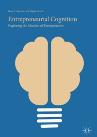 Image of Entrepreneurial Cognition: Exploring the Mindset of Entrepreneurs