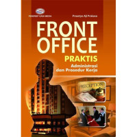 Image of Front Office: Praktis administrasi dan prosedur kerja
