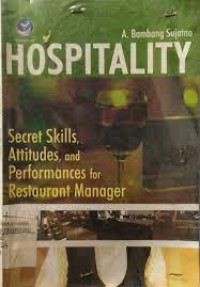Image of Hospitality : Secret skills, Attitudes, and Performances for restaurant manager