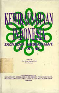 Image of Kewirausahaan indonesia : dengan semangat 17-8-45