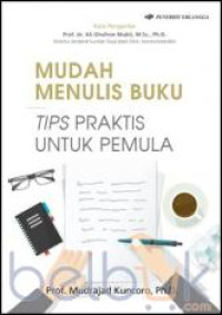 Image of Mudah menulis buku : tips praktis untuk pemula