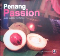 Image of Penang Passion Food & Food Tales from Penang