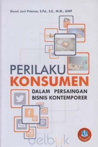 Image of Perilaku Konsumen: dalam persaingan bisnis kontemporer