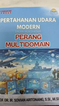 Image of Pertahanan Udara Modern Dalam Menghadapi Perang Multidomain