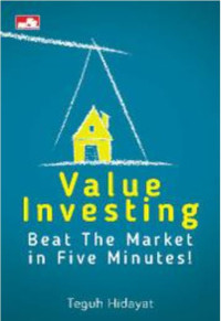Image of Value Investing: Beat The Market in Five Minutes