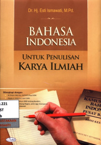Image of Bahasa indonesia untuk penulisan karya Ilmiah