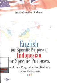 Image of English for specific purposes, indonesian for specific purposes, and their pragmatics implications in southeast asia