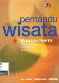 Image of Pemandu wisata : teori dan praktik city sightseeing, excursion dan overland tour