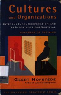 Image of Cultures and organizations : intercultural cooperation and its importance for survival - software of the mind