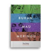 Image of BUKAN MAU MERINDU