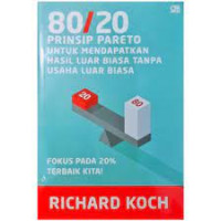 Image of Living the 80/20 : Prinsip Pareto Untuk Mendapatkan Hasil Luar Biasa Tanpa usaha Luar Biasa