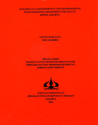 Image of ANALISIS GAYA KEPEMIMPINAN TRANSFORMASIONAL DI HOUSEKEEPING DEPARTMENT THE SULTAN HOTEL JAKARTA
