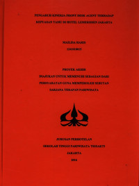 Image of PENGARUH KINERJA FRONT DESK AGENT TERHADAP KEPUASAN TAMU DI HOTEL LEMERIDIEN JAKARTA
