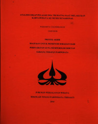 Image of ANALISIS SIKAP PELAJAR SMA TRI RATNA SAAT MELAKUKAN KARYAWISATA KE MUSEUM NASIONAL