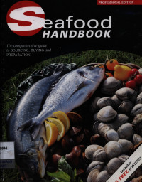Image of Seafood Handbook the comprehensive guide to sourcing, buying and preparation