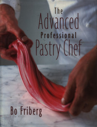 Image of The Advanced professional pastry chef