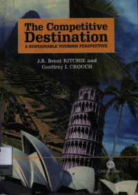 Image of The Competitive destination : a sustainable tourism perspective