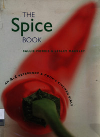 Image of The Spice book : an A-Z reference and cook's kitchen bible